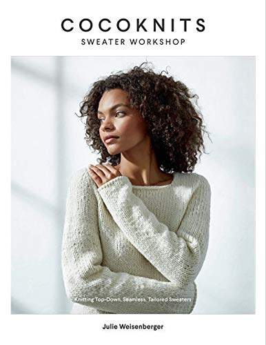 Cocoknits Sweater Workshop Julie Weisenberger book