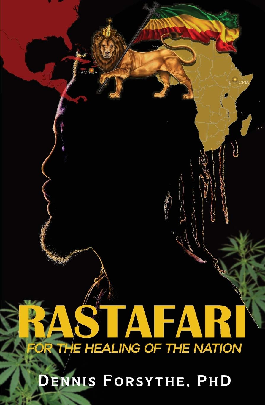 Rastafari: For the Healing of the Nation Religion & Esotericism