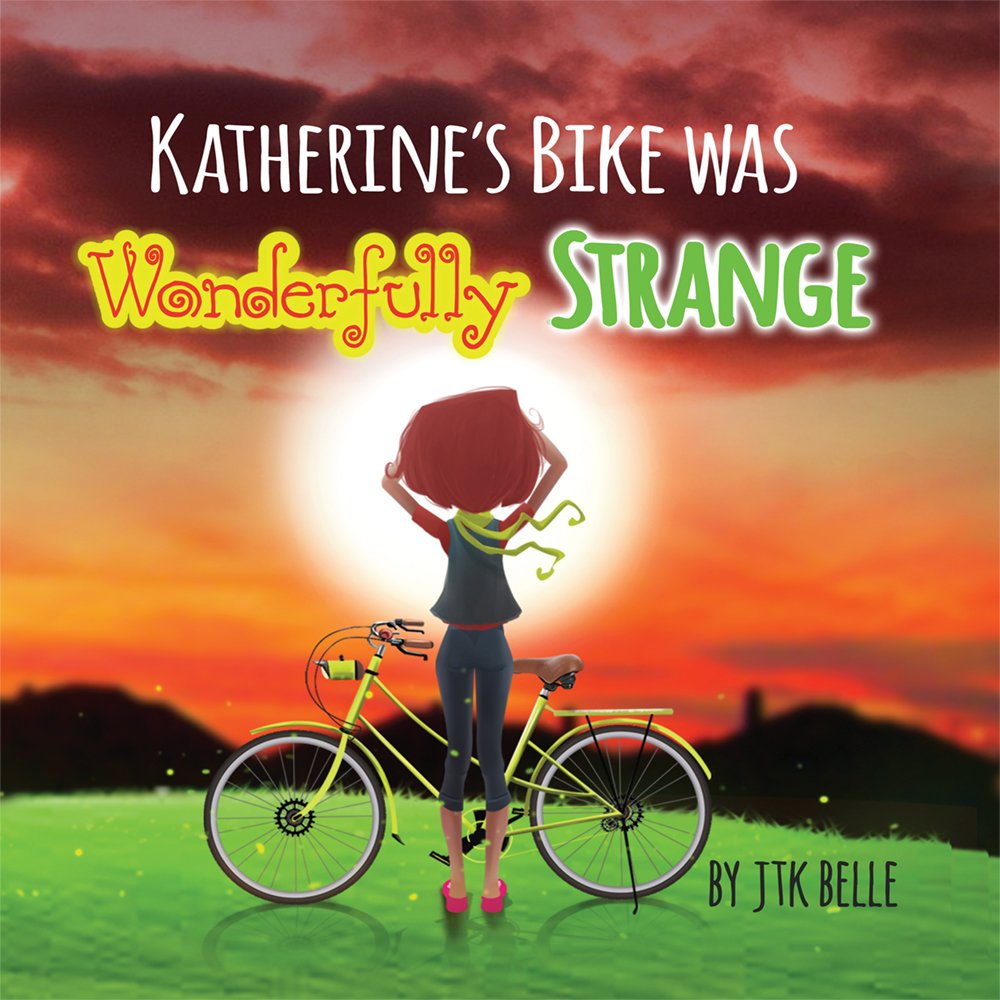 Katherine's Bike Was Wonderfully Strange book