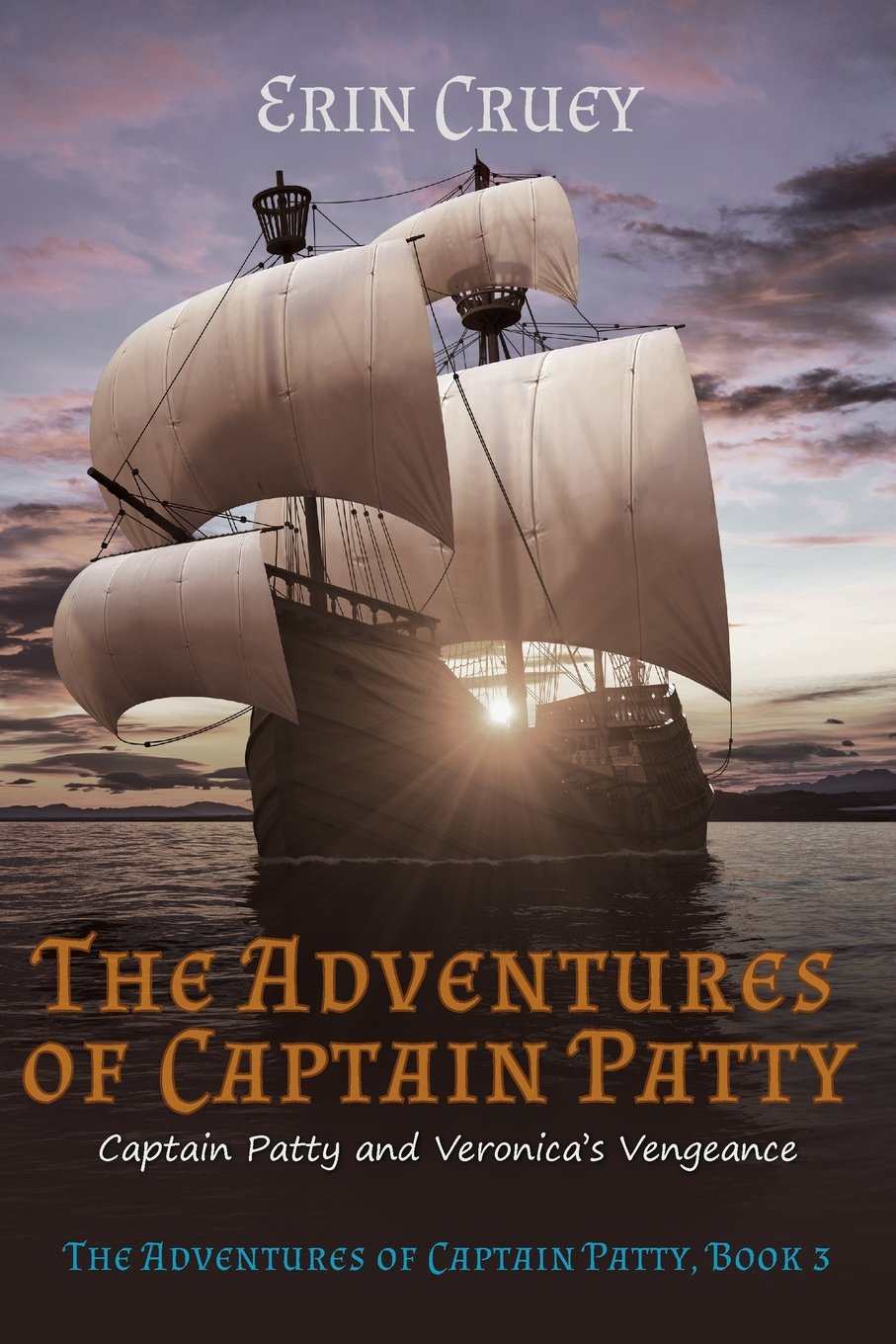The Adventures of Captain Patty: Captain Patty and Veronica's Vengeance Non-fiction