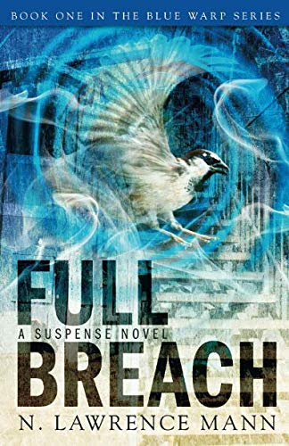 Full Breach (Blue Warp Series, Band 1) Contemporary literature