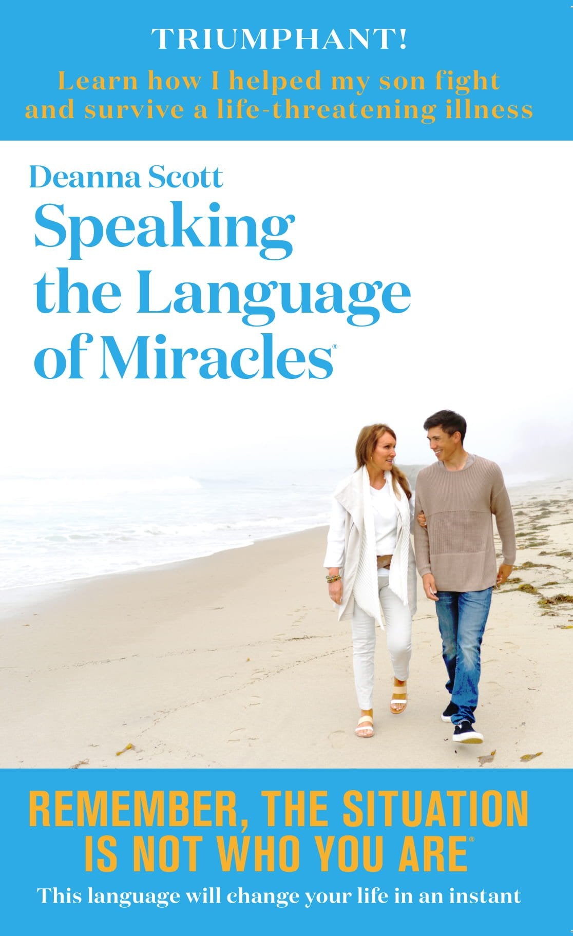Speaking the Language of Miracles **NEW EDITION** by Deanna Scott Books