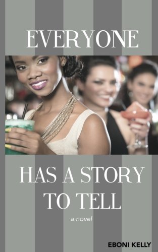 Everyone Has A Story to Tell Contemporary literature