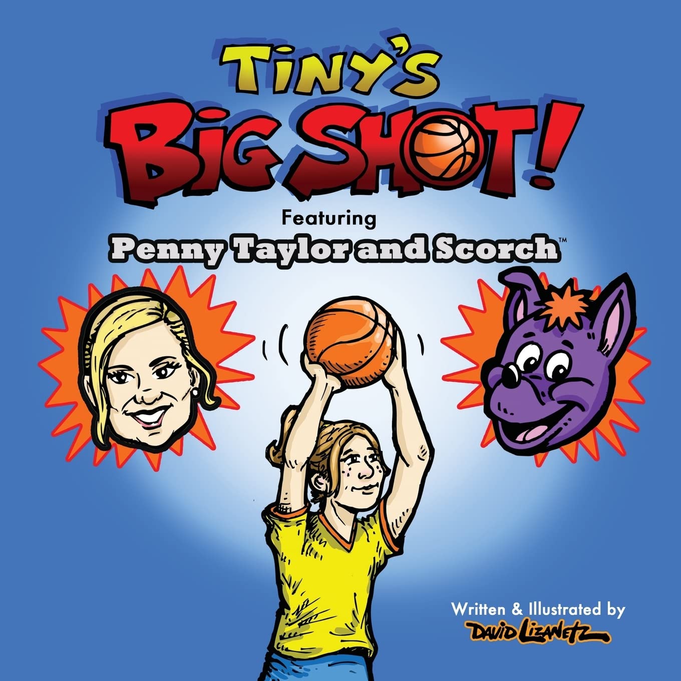 Tiny's Big Shot!: Featuring Penny Taylor and Scorch Leisure & Fun