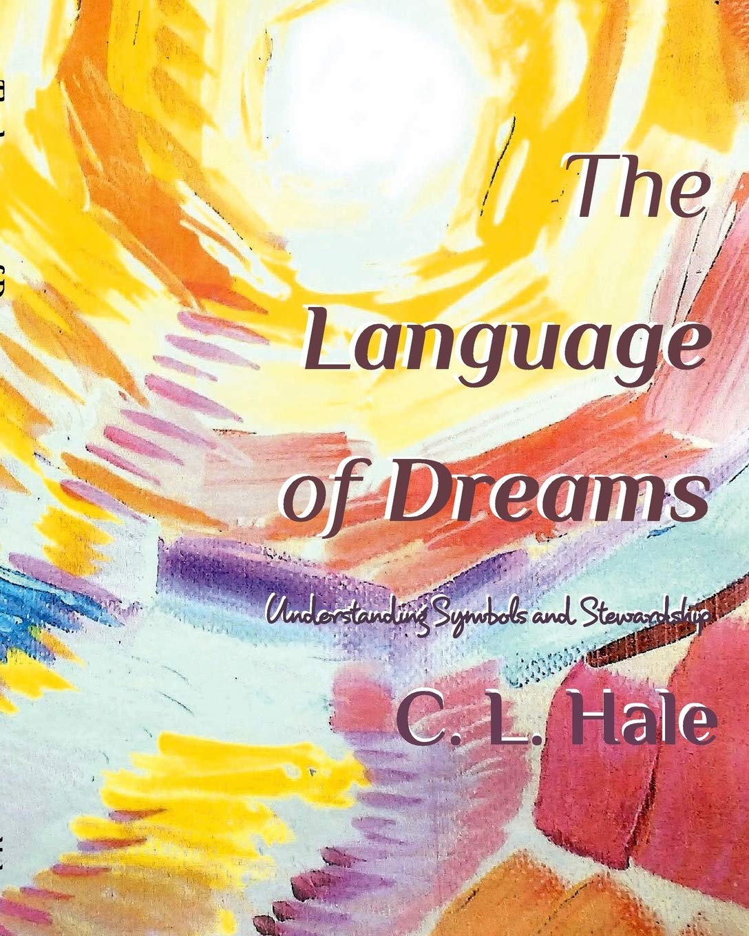 The Language of Dreams: Understanding Symbols and Stewardship Social Sciences