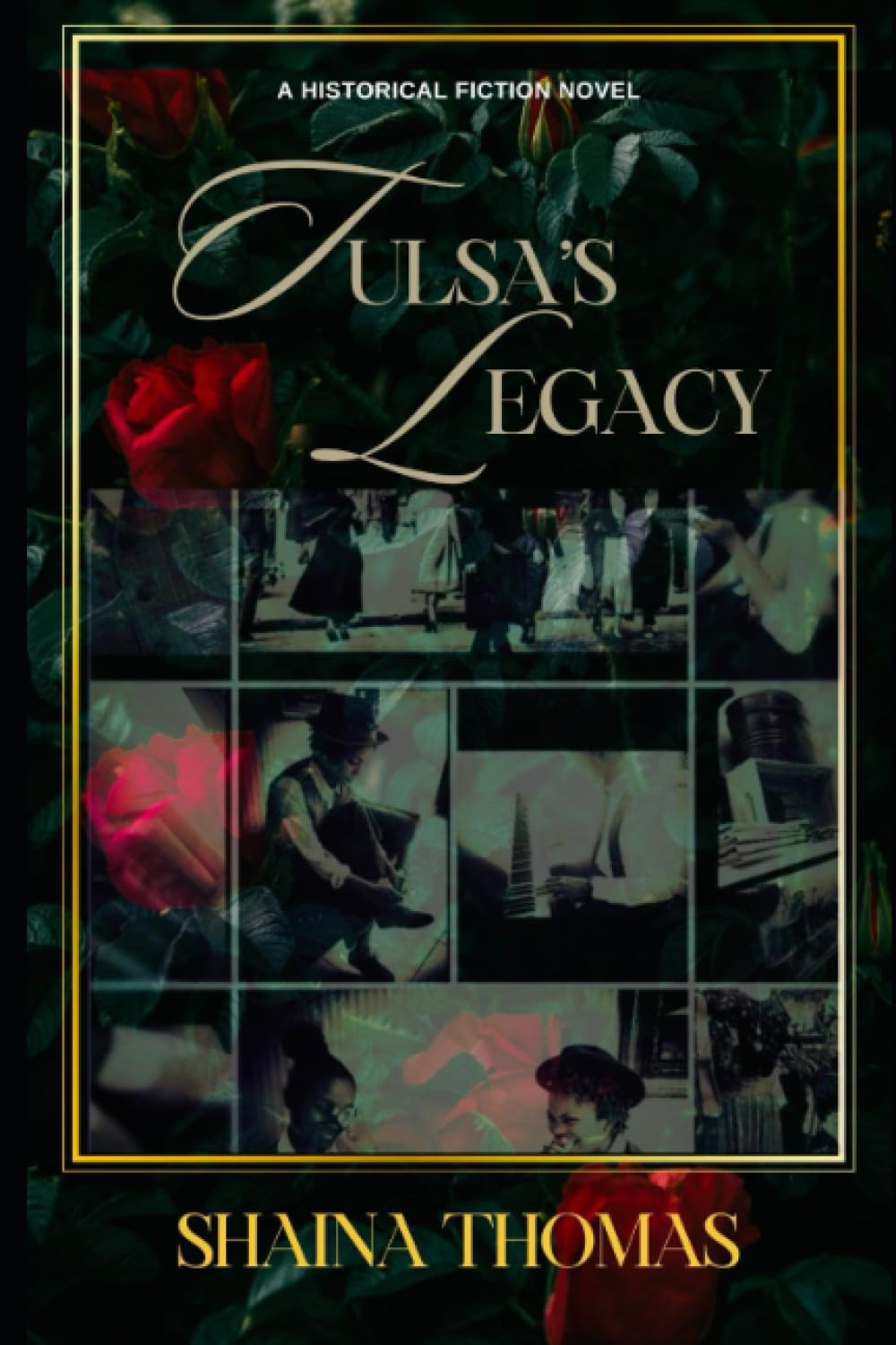 Tulsa's Legacy: (A Novel) (Greenwood District Series, Tulsa's Black Wall Street) Contemporary literature