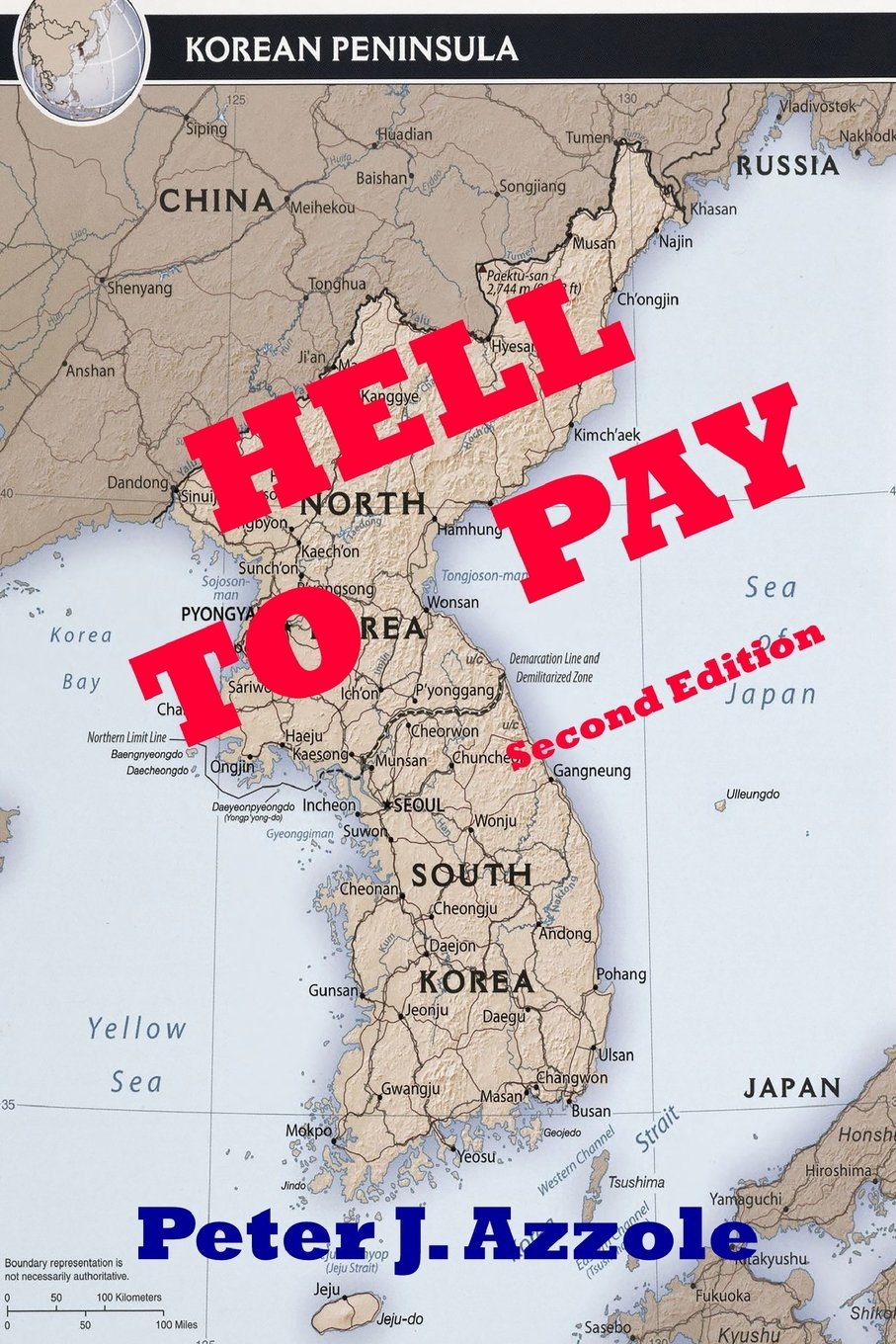 Hell To Pay: A Korean Conflict Novel: a Navy Pilot's Life-changing Adventure Action & Adventure