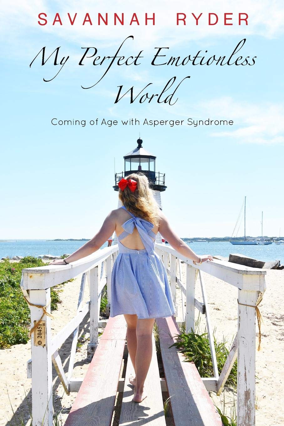 My Perfect Emotionless World: Coming of Age with Asperger Syndrome Memories