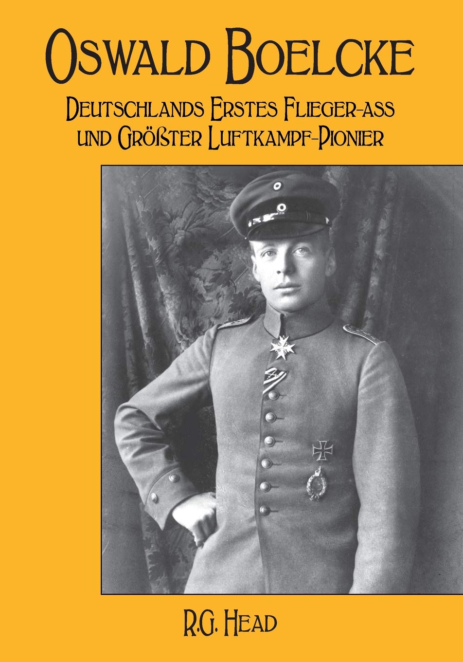 Oswald Boelcke: Deutschlands Erstes Flieger-Ass und Grosster Luftkampf-Pioneer Politics & Society