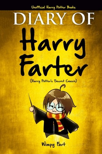 Diary of Harry Farter: Book 1: How Does Harry Become a Wizard? Novels & Short Stories