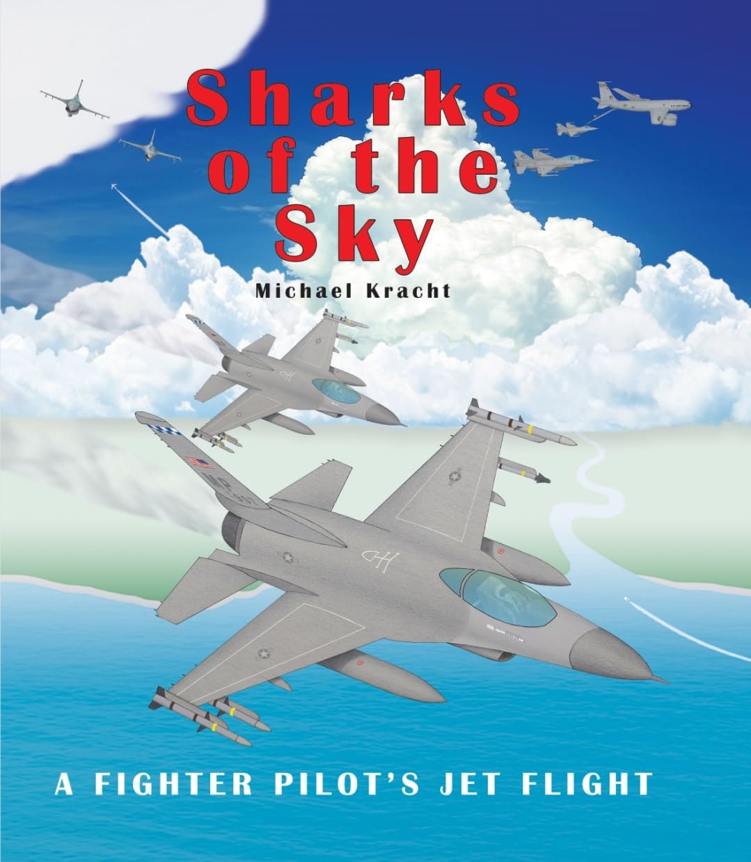 Sharks of the Sky: A Fighter Pilot's Jet Flight Non-fiction
