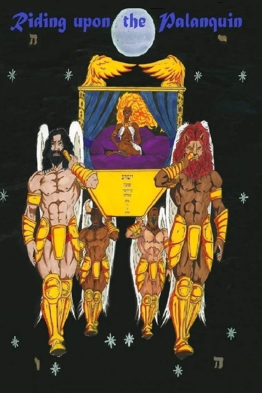 Riding Upon The Palanquin: An Esoteric Telestic (Qabbalistic) Commentary on the Book of The Apocalypse Religion & Esotericism