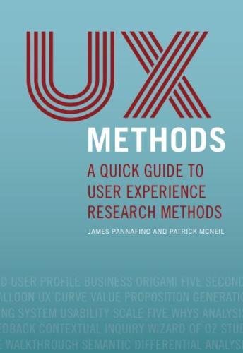 UX Methods: A Quick Guide to User Experience Research Methods Computer Science