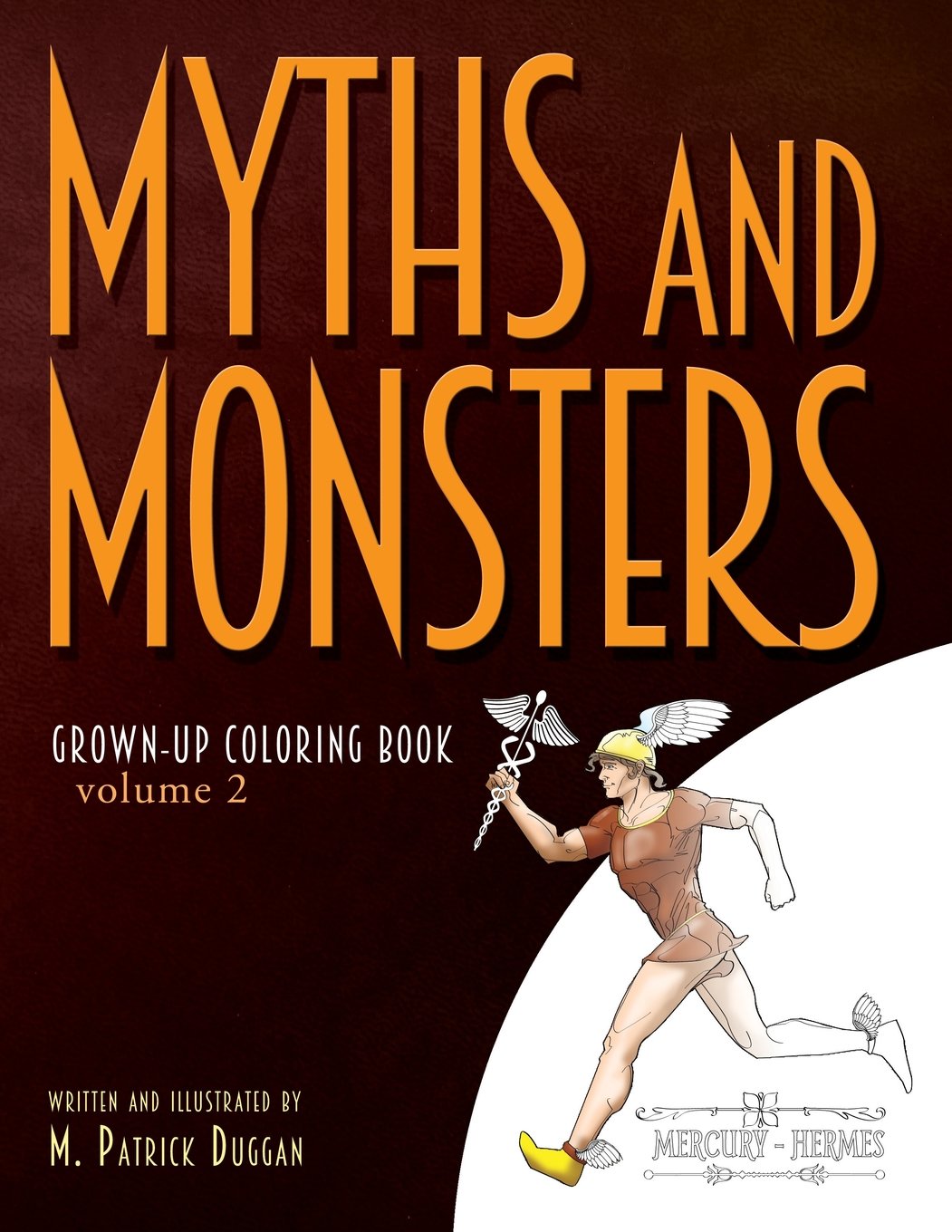 Myths and Monsters Grown-up Coloring Book, Volume 2 Social Sciences