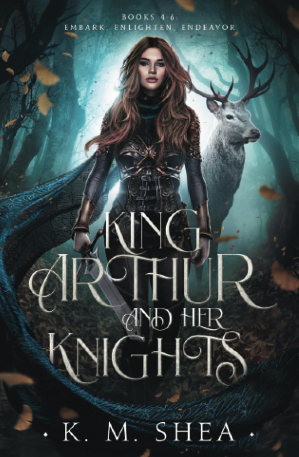 King Arthurs and Her Knights: Books 4-6: Embark, Enlighten, Endeavor (King Arthur and Her Knights, Band 2) Fairy Tales & Legends