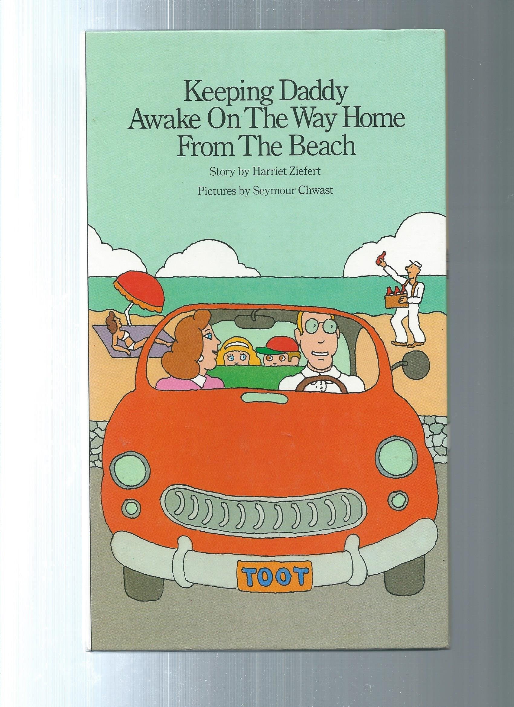 Keeping Daddy Awake on the Way Home from the Beach book
