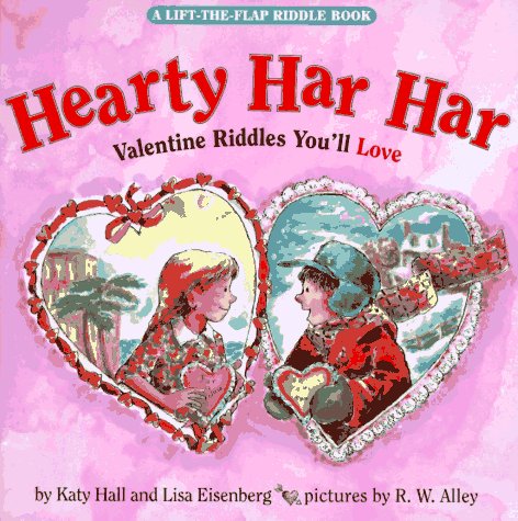 Hearty Har Har: Valentine Riddles You'll Love (Lift-The-Flap) Non-fiction