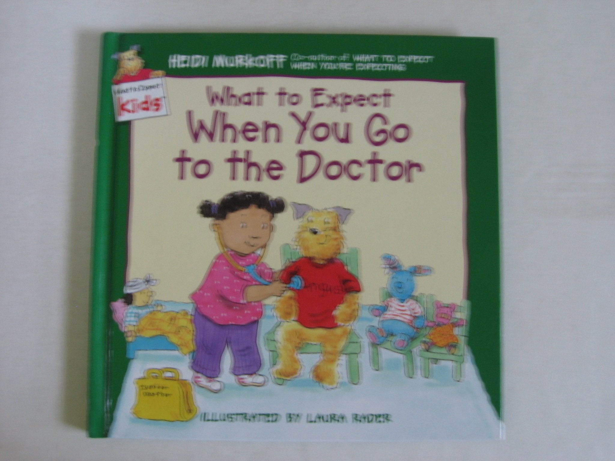What to Expect When You Go to the Doctor book