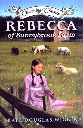 Rebecca of Sunnybrook Farm Book and Charm (Charming Classics) Non-fiction