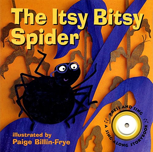 The Itsy Bitsy Spider: A Great Fall and Halloween Read for Kids (Sing-Along Storybook) Non-fiction