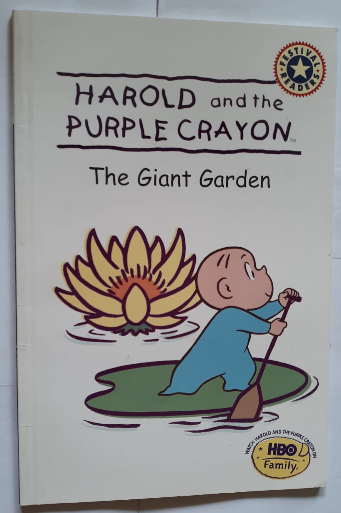 Harold and the Purple Crayon: The Giant Garden (Festival Readers) Novels & Short Stories