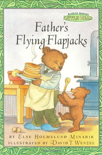 Father's Flying Flapjacks (Maurice Sendak's Little Bear) Novels & Short Stories