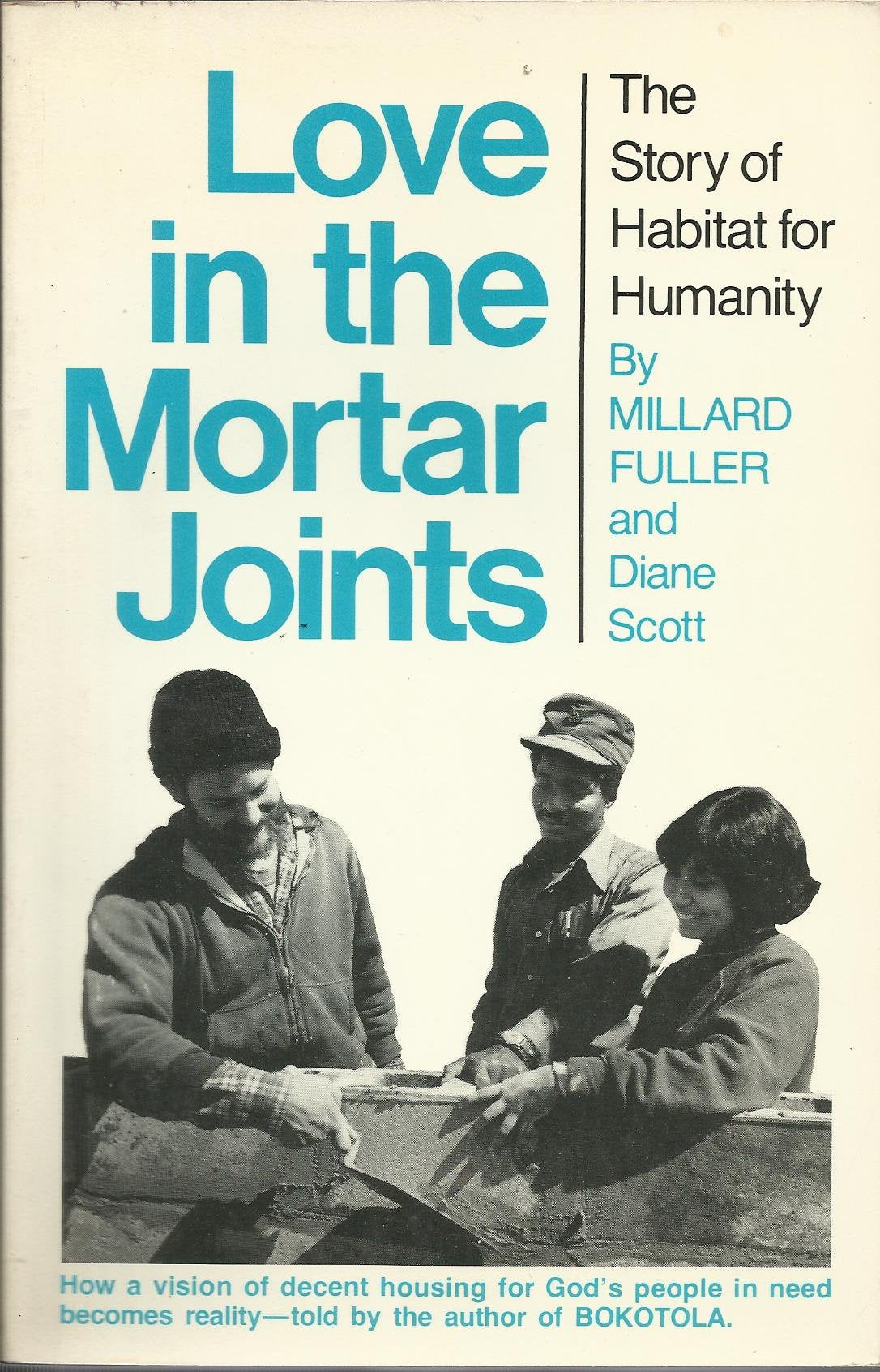 Love in the mortar joints: The story of Habitat for Humanity Books