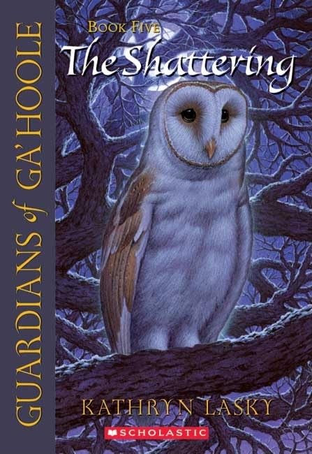 The Shattering (Guardians of Ga'hoole, 5, Band 5) Novels & Short Stories