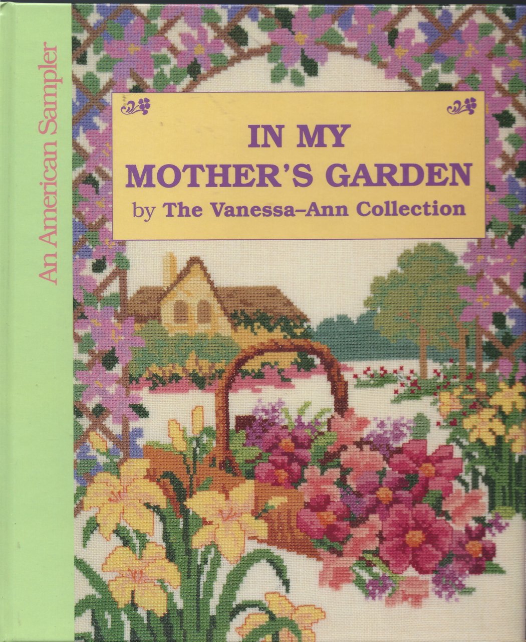 In My Mother's Garden (An American Sampler) Film, Art & Culture