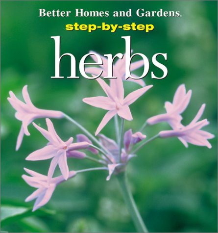 Herb Gardens: Catriona Tudor Erler (STEP-BY-STEP) Garden & Plants