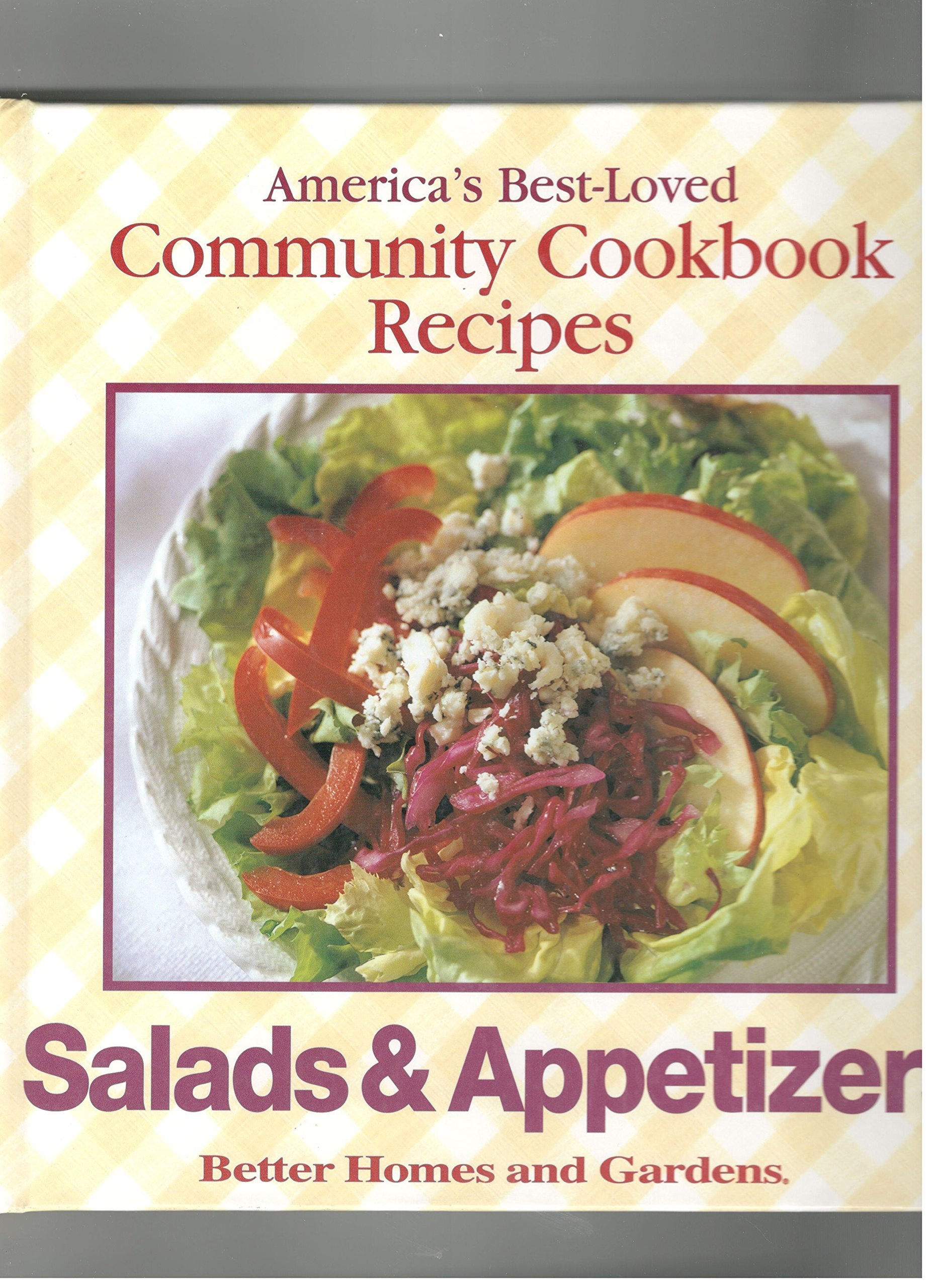 Better Homes and Gardens Salad & Appetizers: The Best of America's Community Cookbooks Cooking & Enjoying
