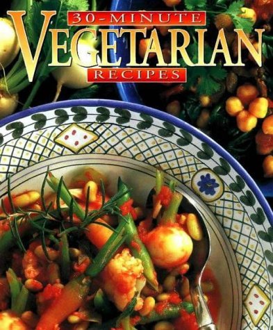 Mary Gwynn's 30-Minute Vegetarian Recipes Leisure, Home & Garden