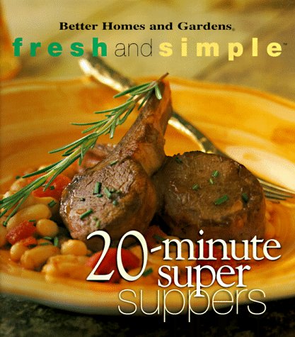 Fresh and Simple (Fresh & Simple S.) Cooking & Enjoying