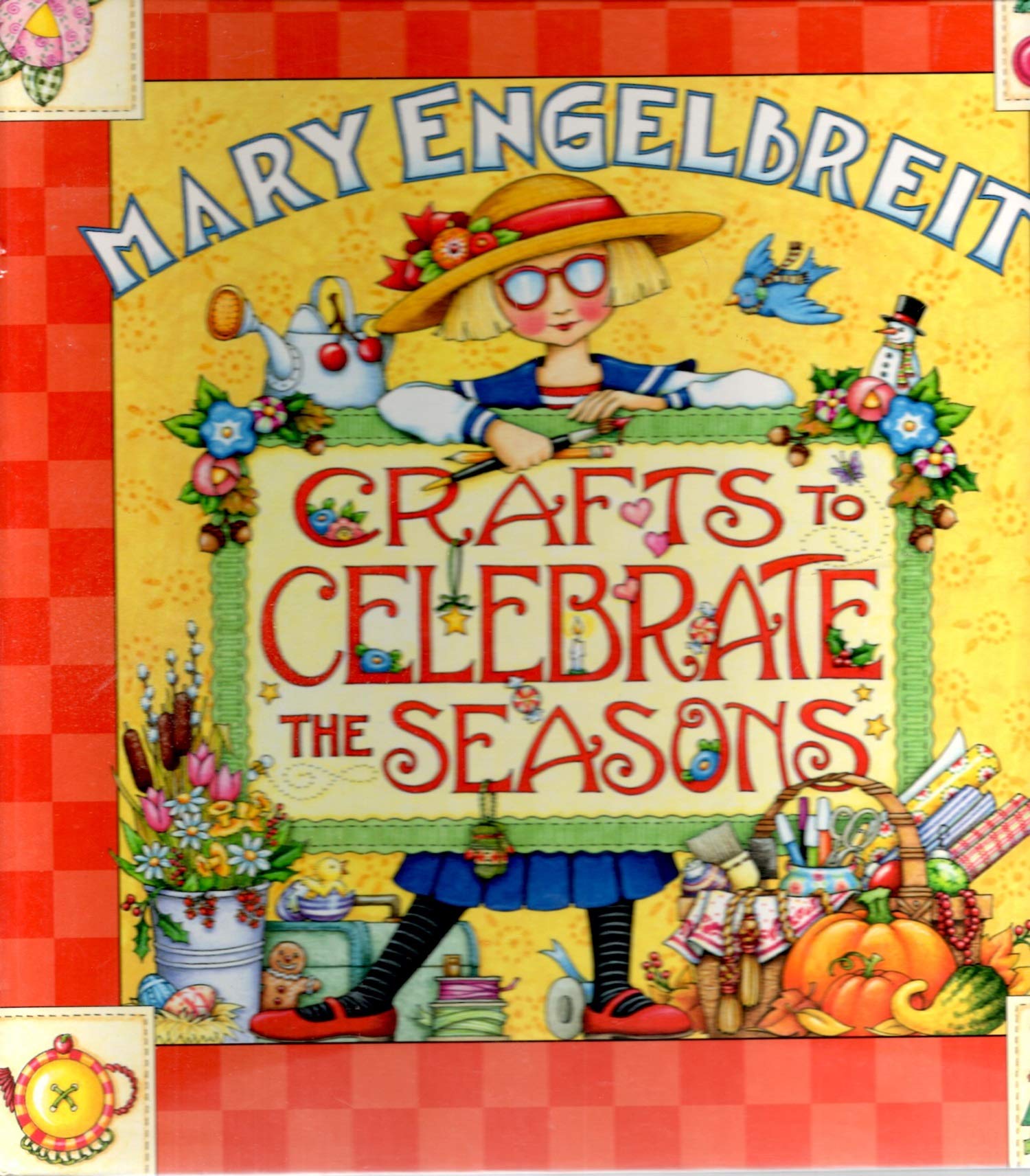 Mary Engelbreit : Crafts to Celebrate the Seasons Books