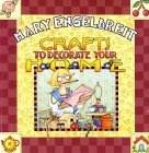 Crafts to Decorate Your Home Film, Art & Culture