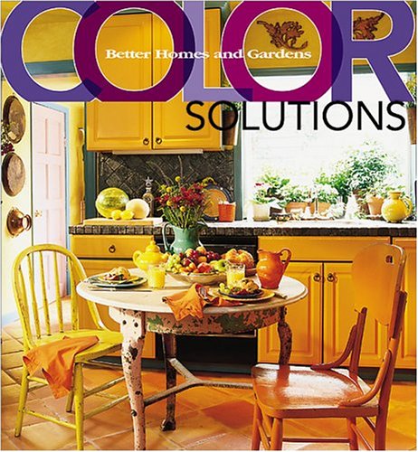 Color Solutions (Better Homes & Gardens) Architecture