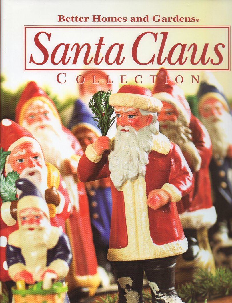 Better Homes and Gardens Santa Claus Collection 2005 (volume 7) Books