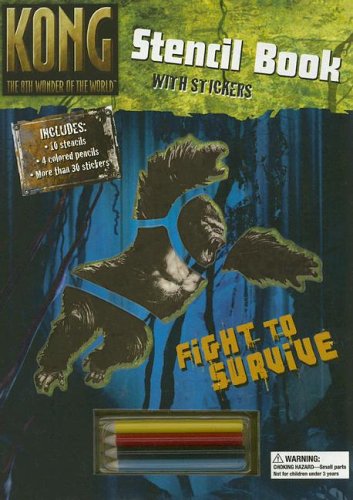 Kong The 8th Wonder of The World Stencil Book With Stickers book
