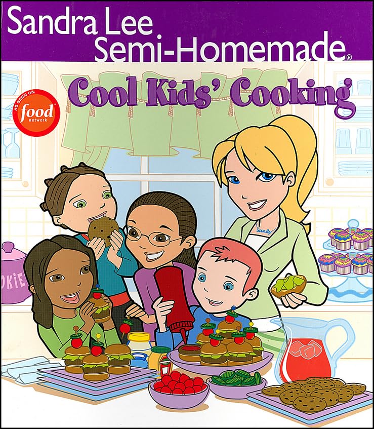 Sandra Lee Semi-homemade Cool Kids' Cooking (Sandra Lee Semi-Homemade (Hardcover)) Leisure, Home & Garden
