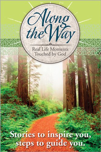 Along the Way: Real Life Moments Touched by God Religion & Esotericism
