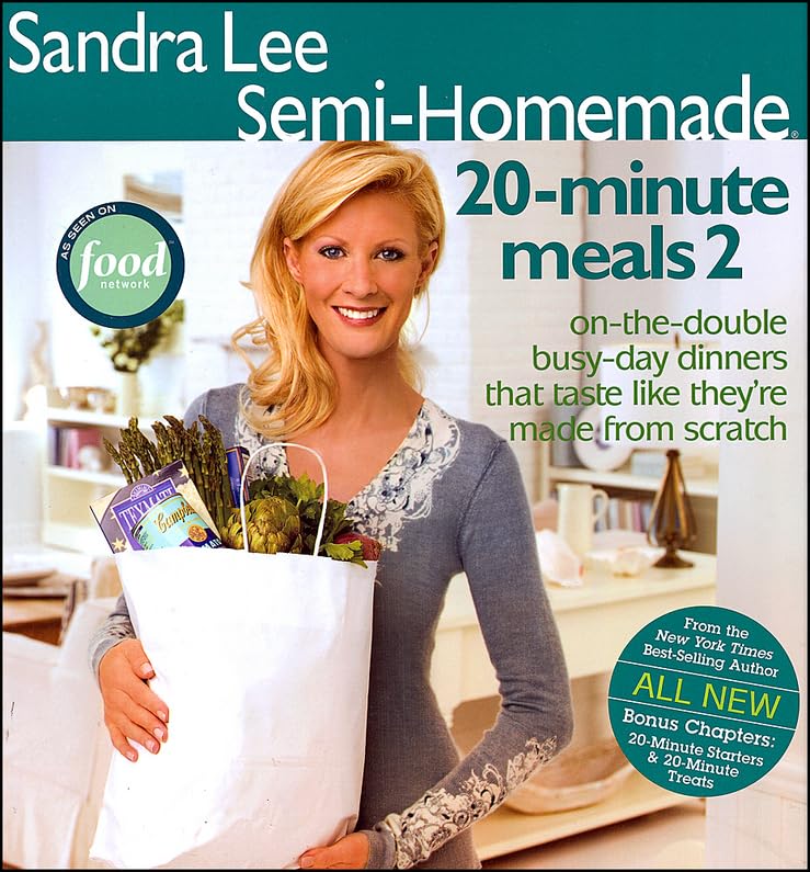 Semi-homemade 20-minute Meals.Vol.2 (Sandra Lee Semi Homemade) Leisure, Home & Garden