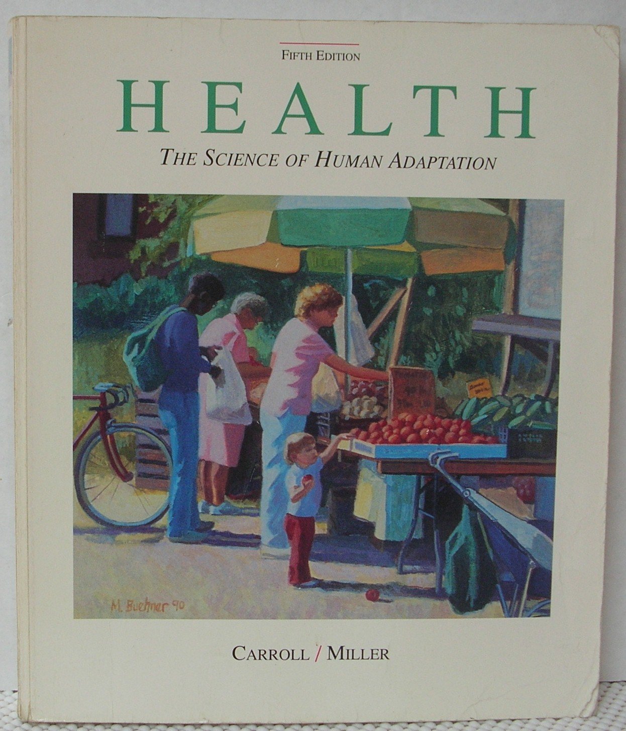 Health: The Science of Human Adaptation Medicine