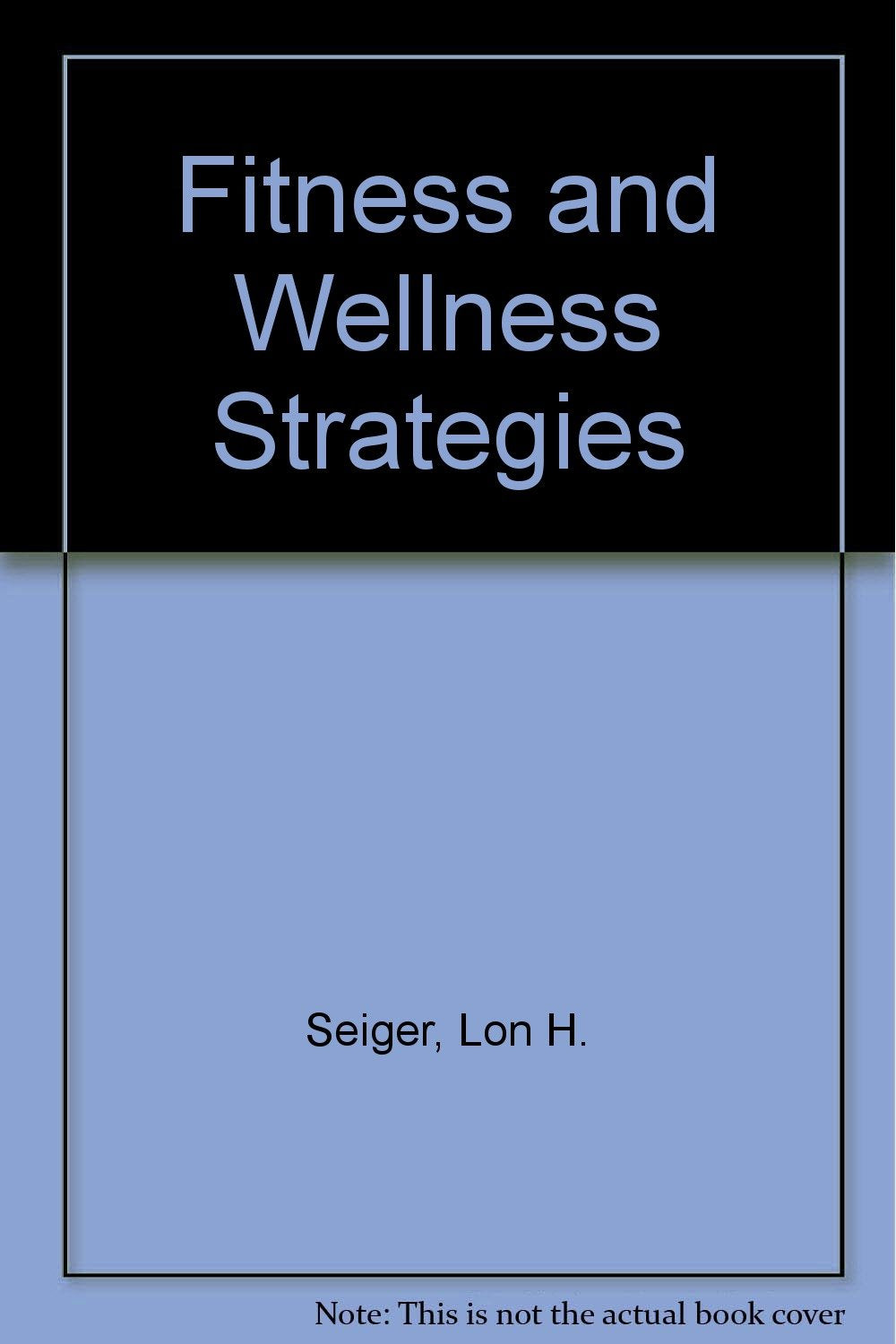 Fitness and Wellness Strategies Medicine