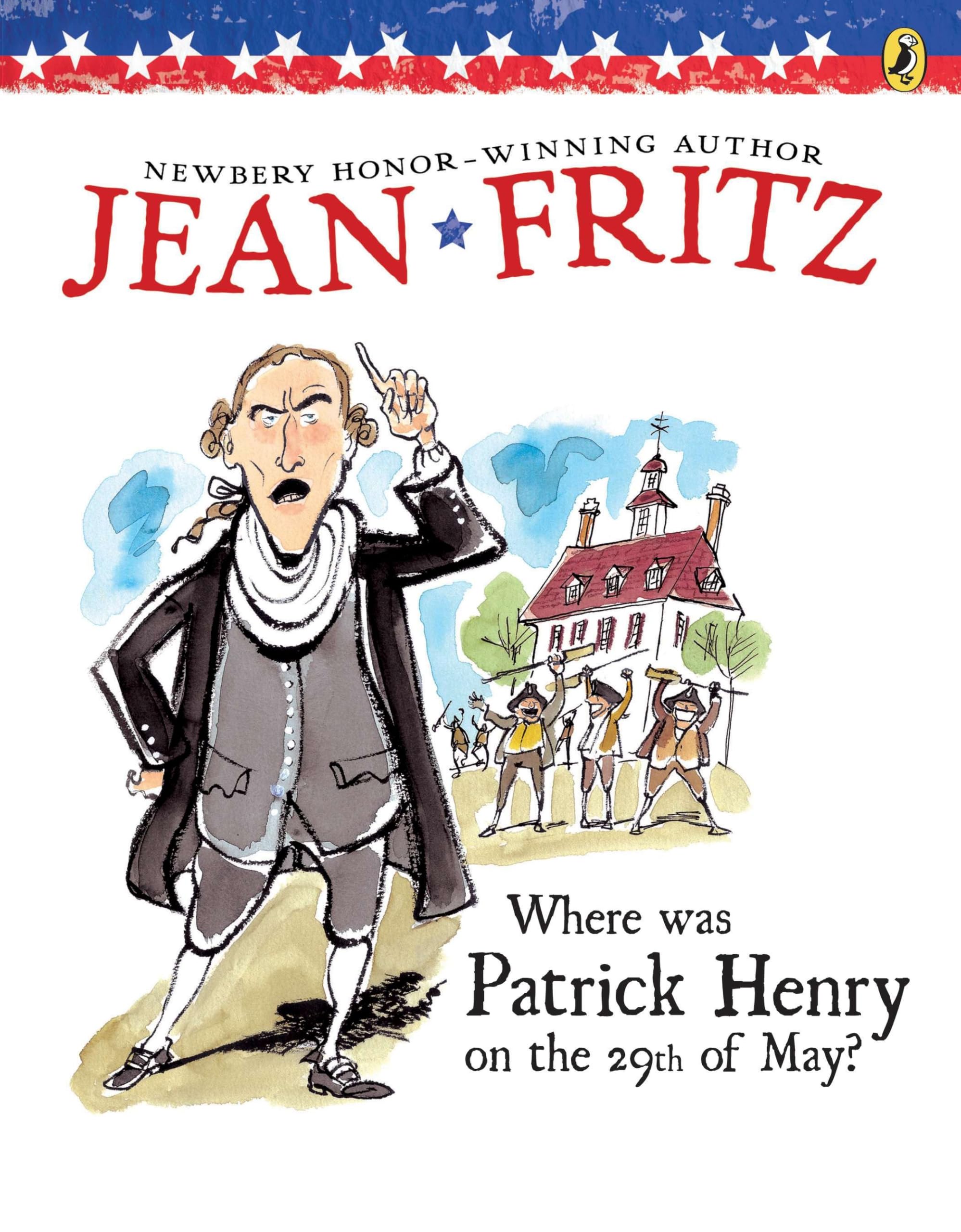 Where Was Patrick Henry on the 29th of May? Politics & History