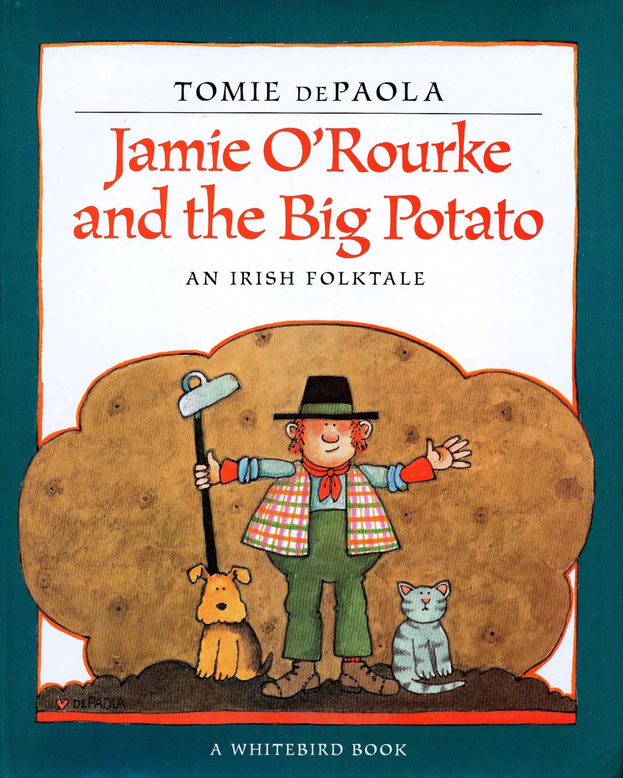 Jamie O'Rourke and the Big Potato Fairy Tales & Legends
