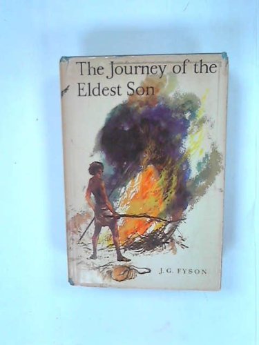 Title: The Journey of the Eldest Son by Jennifer Grace Fyson Books