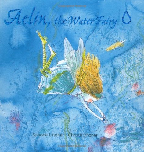 Aelin the Water Fairy (Minedition Bucher) Fairy Tales & Legends