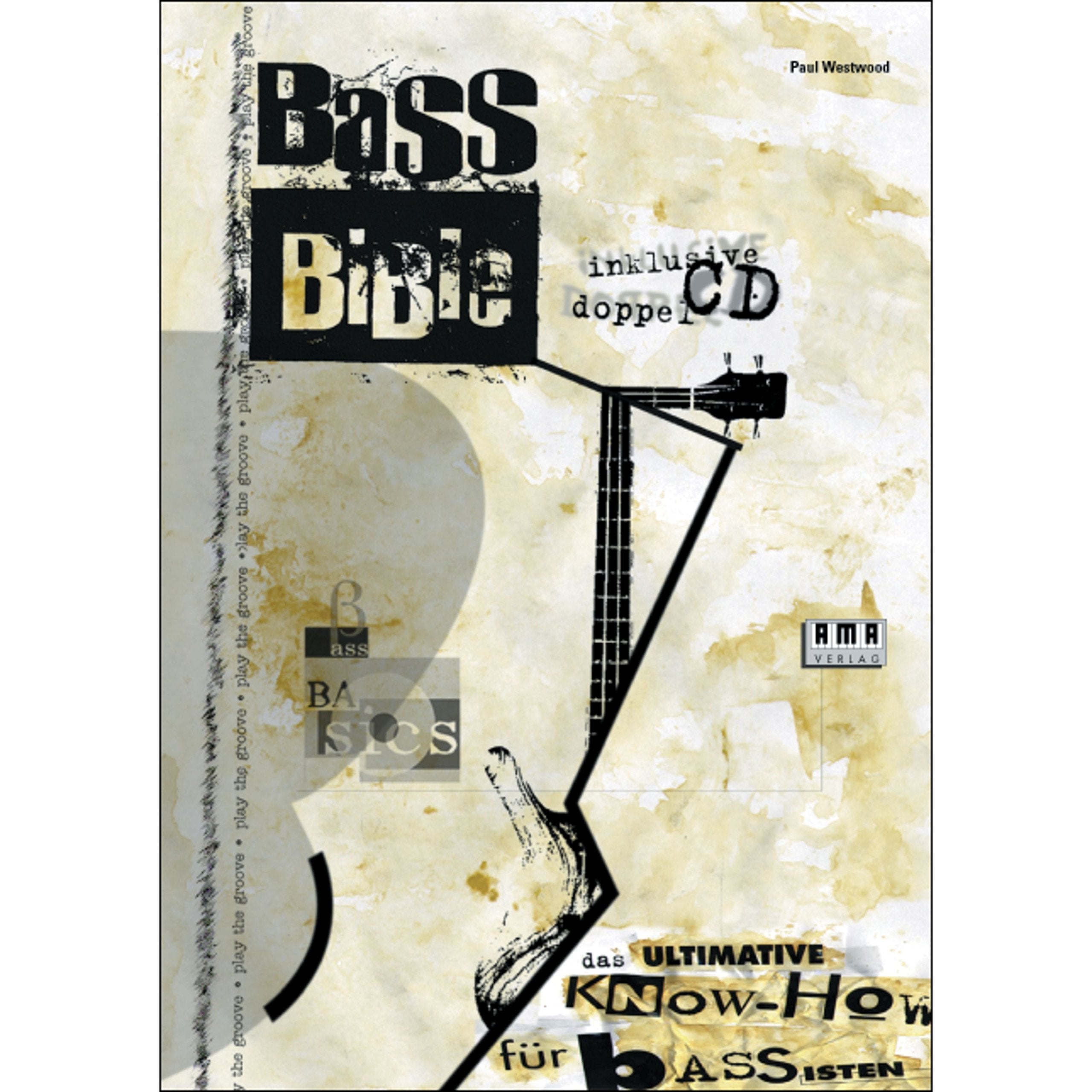 Bass Bible: Das ultimative Know-How für Bassisten Sheet Music
