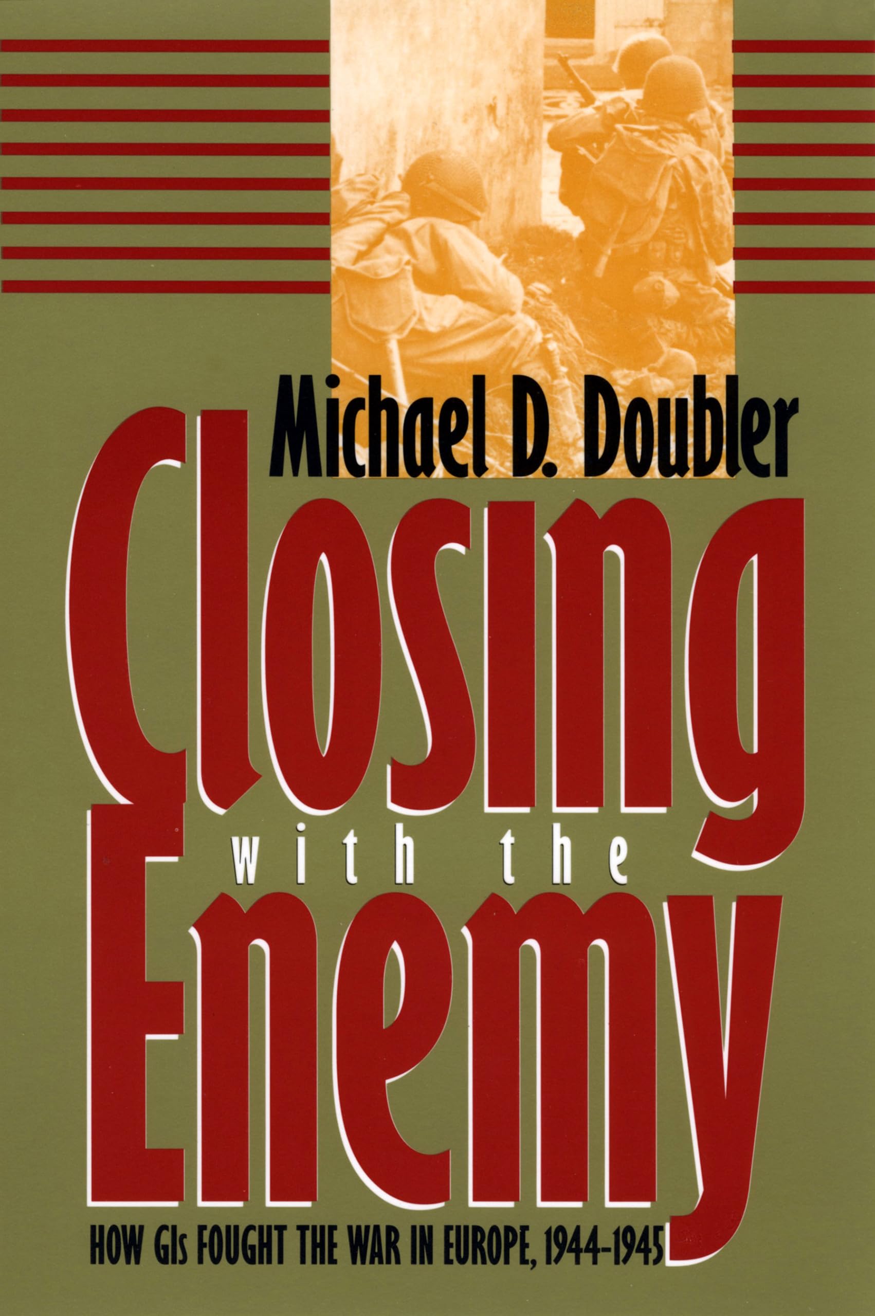 Closing with the Enemy Social Sciences