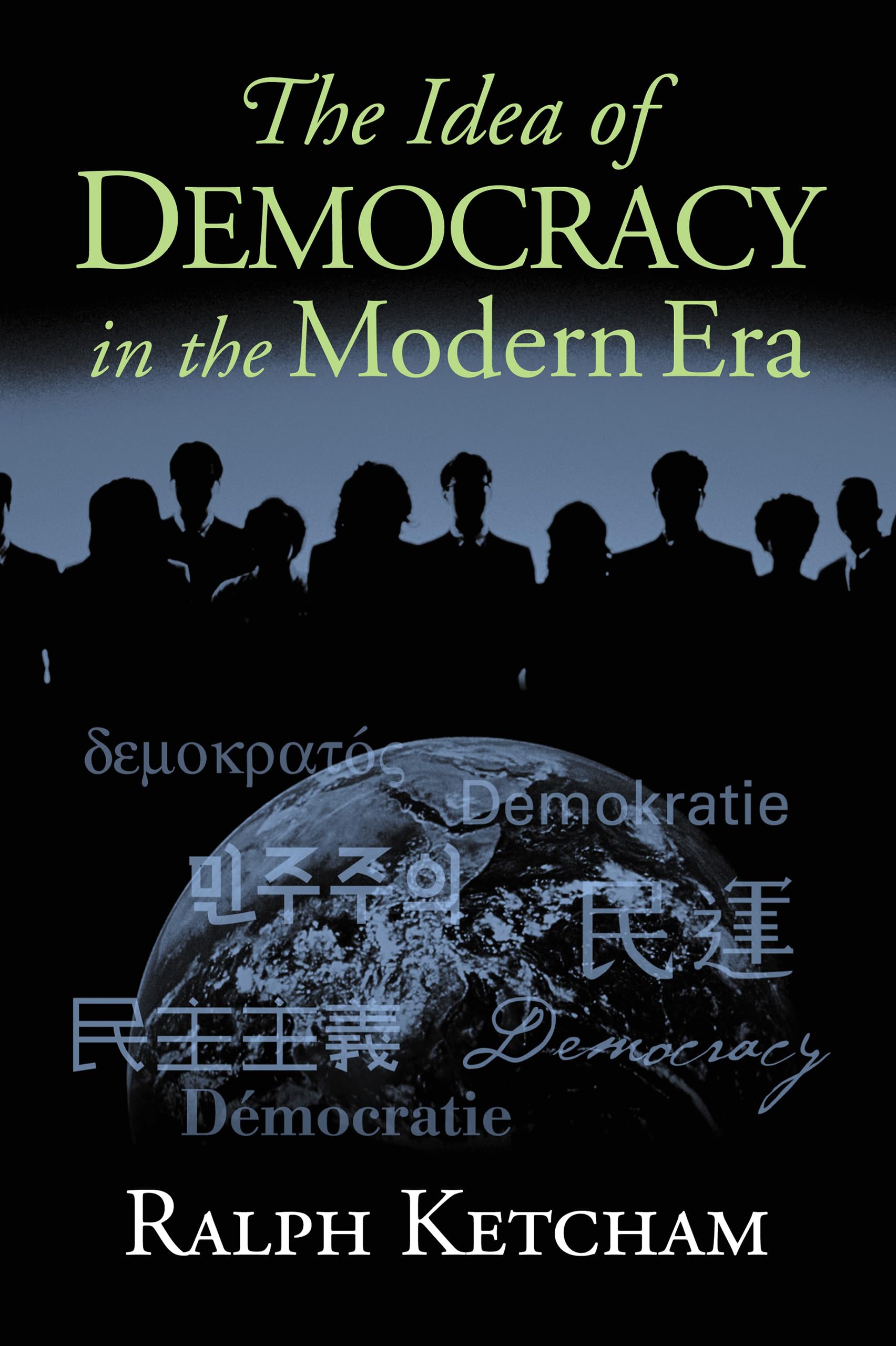 The Idea of Democracy in the Modern Era Philosophy